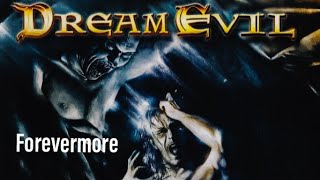 Dream evil. forevermore ( English- español)