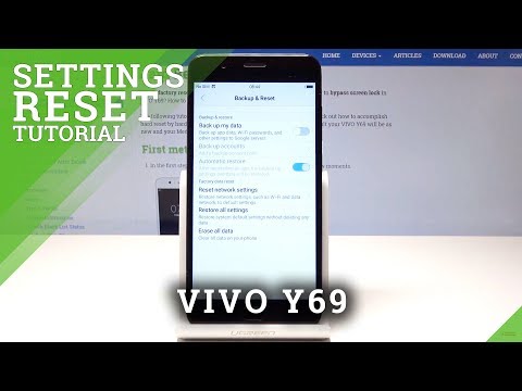 How to Reset Settings in VIVO Y69 – Reset Default Settings