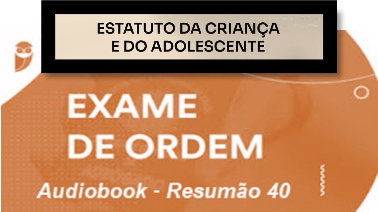 Resumão 40 Estratégia - 08) Estatuto da Criança e do Adolescente