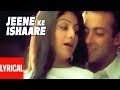 Jeene Ke Ishaare Lyrical Video Phir Milenge Salman Khan Shilpa Shetty