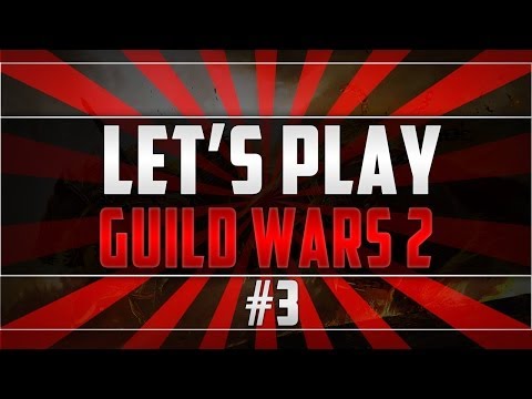 Guild Wars 2 # 3 - Zu dumm zum aufnehmen [Let's Play GW 2 Together [HD] Deutsch]