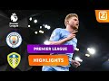 WOW! ÉÉN GROOT DOELPUNTENFESTIJN! ?? | Man City vs Leeds | Premier League 2021/22 | Samenvatting