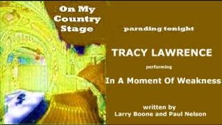 Tracy Lawrence - In A Moment Of Weakness (1997)