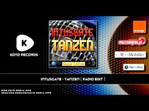 Intusgate - Tanzen (Radio Edit)