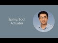 Episode 50 Spring Boot Actuator