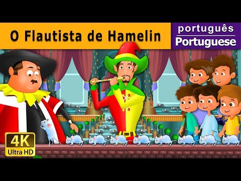 O Flautista de Hamelin | The Pied Piper Of Hamelin in Portuguese | Portuguese Fairy Tales
