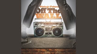 Off the Wall (Vintage Future vs Rontronik Mix)