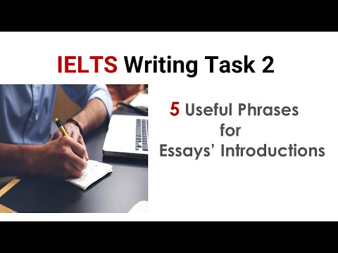 5 Useful Phrases for Essays' Introductions| IELTS Writing Task 2