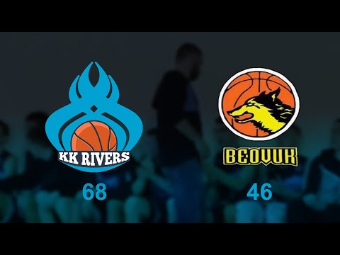 KK Rivers vs KK Beovuk 13.02.2022.