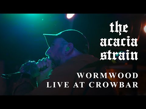 The Acacia Strain - Wormwood Live at Crowbar (FULL SET)