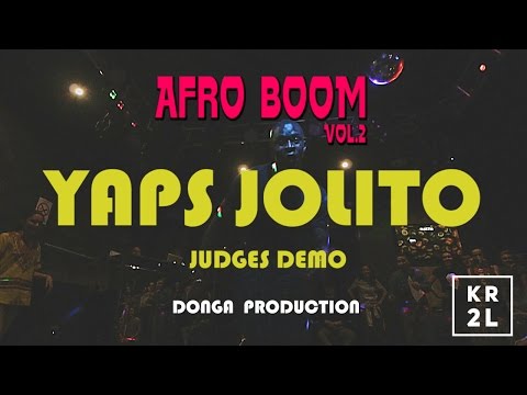 AFRO BOOM VOL.2 BATTLES | YAPS JOLITO judges demo one | KR2L.RU