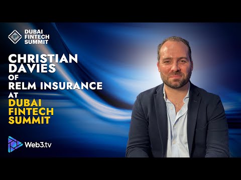 Christian Davies of Relm Insurance at Dubai FinTech Summit 2025