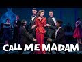 Call Me Madam at New York City Center
