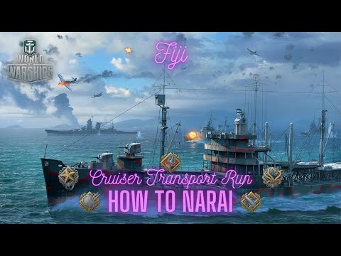 World of Warships - How to Narai: Transport Run Fiji