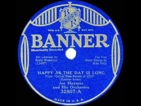 1933 Joe Haymes - Happy As The Day Is Long (Mike Doty, vocal)