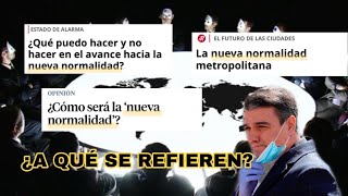 ¿La "nueva normalidad"? El globalismo y NOM explicados