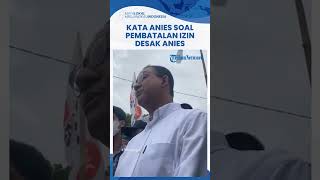 Acara Desak Anies di Yogya Sempat Terkendala, Anies: Insya Allah akan Dibukakan Pintu untuk Berhasil