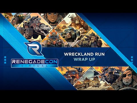 Renegade Con Virtual - Wreckland Run Wrap Up