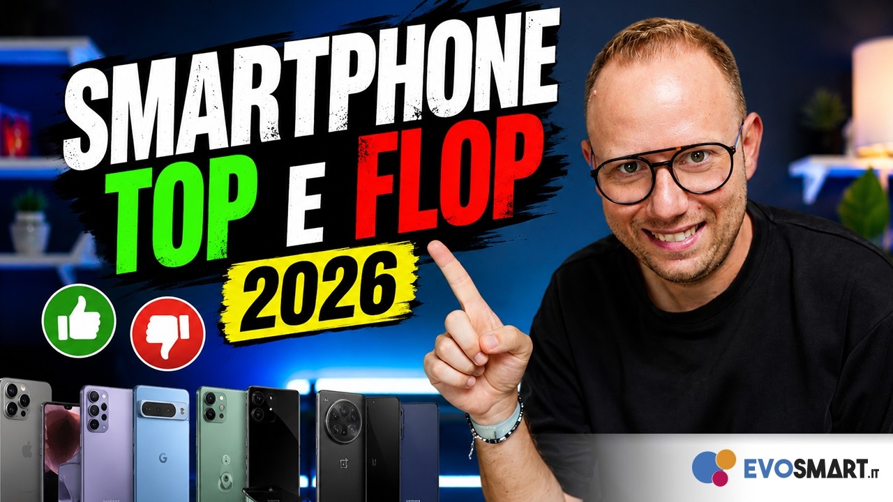 SMARTPHONE 2026: I BRAND PROMOSSI E BOCCIATI!