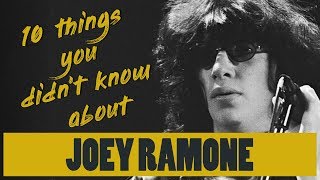 10 facts you didn't know about Joey Ramone