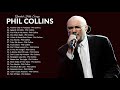 Phil Collins Phil Collins Greatest Hits Full Album 2020 The Best Of Phill Collins Collection