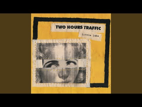 Heroes of the Sidewalk - Two Hours Traffic