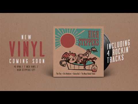 The High Steppers (EP teaser)