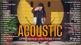 Best Of OPM Acoustic Love Songs 2023 Playlist 136 ❤️ Top Tagalog Acoustic Songs Cover Of All Time