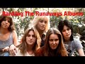 Ranking The Runaways Albums