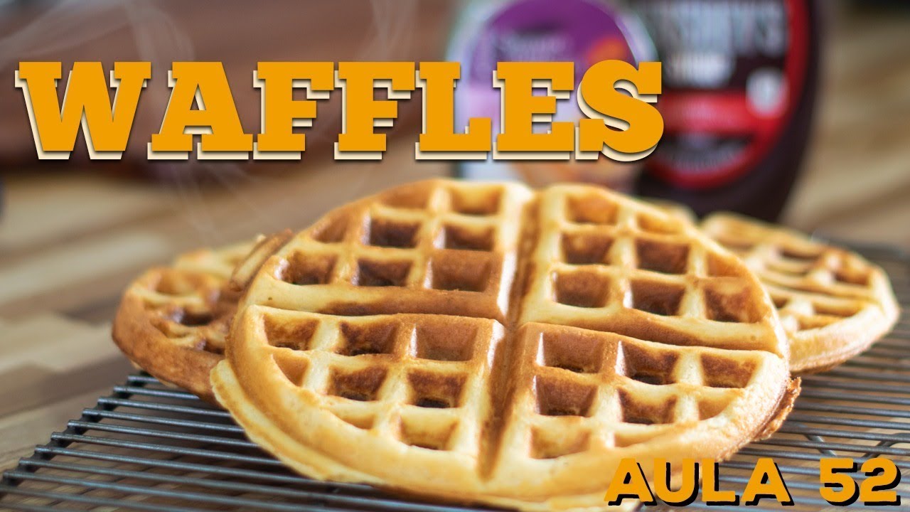 Aula 52 - Waffles (Como fazer massa de waffles americanos) / Cansei de Ser Chef