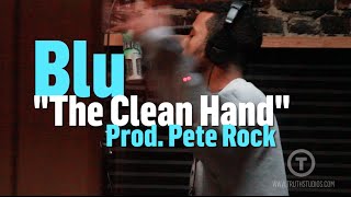 Blu Recording "Clean Hand" Prod. Pete Rock at Truth Studios