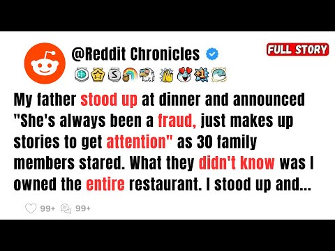 My Father Announced "She's Always Been A Fraud" To 30 Family Members... - REDDIT STORIES