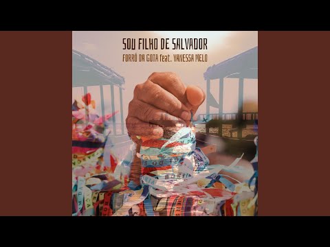 Sou Filho de Salvador (feat. Vanessa Melo)