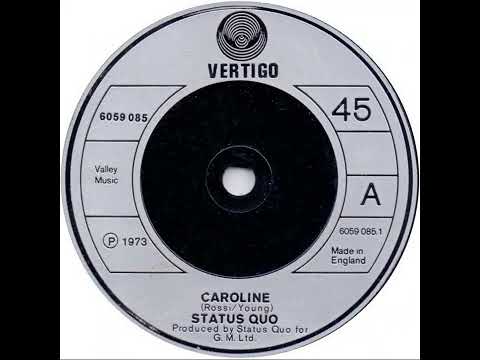 UK New Entry 1973 (176) Status Quo - Caroline