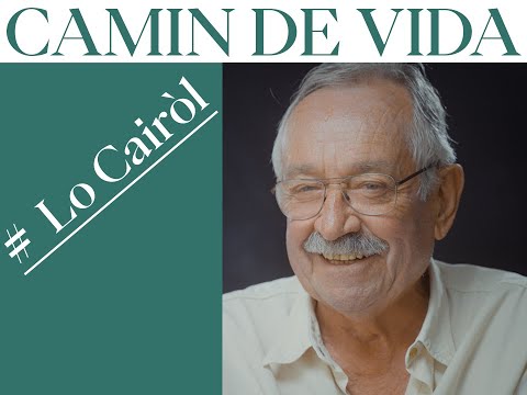 Camin de vida # Lo Cairòl