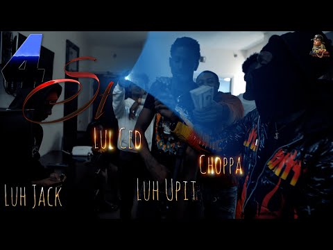 Lul Ced x Choppa x Luh Jack x Luh Upit - 4ST | Shot By MAD La Familia