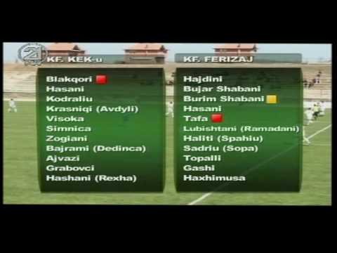 RAIFFEISEN SUPERLIGA E KOSOVES NE FUTBOLL 2009 2010 Java e 22-te KEK-u - Ferizaj 2-0.mpg