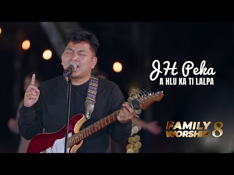 JH PEKA - A HLU KA TI LALPA