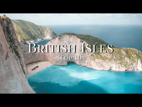 Top 10 Places To Visit On The British Isles - Travel Guide