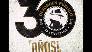 Sólo? jamás Desorden Público