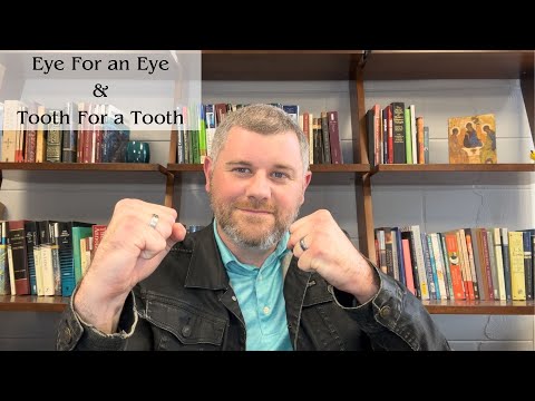 Eye for an Eye & Tooth for a Tooth