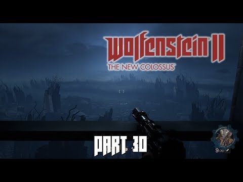 Wolfenstein 2 The New Colossus Playthrough Part  30 Bonus!