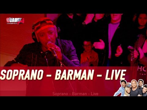 Soprano - Barman - Live - C’Cauet sur NRJ