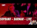 Soprano Barman Live C Cauet Sur NRJ
