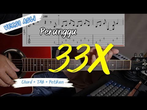 33x - Perunggu Tutorial Kunci Gitar Versi Asli + Tab