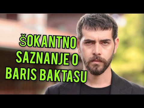 ŠOKANTNO SAZNANJE O BARIS BAKTASU