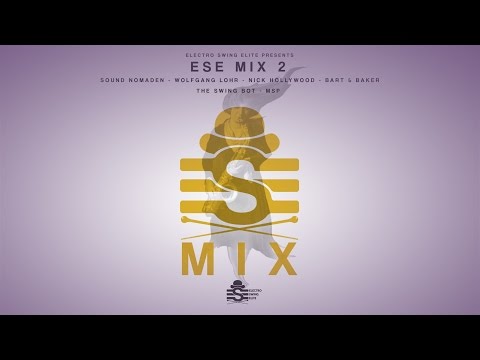 ESE Mix 2 // Electro Swing Elite