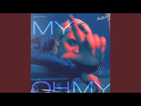 My Oh My (feat. Philip Strand) (Sped Up)
