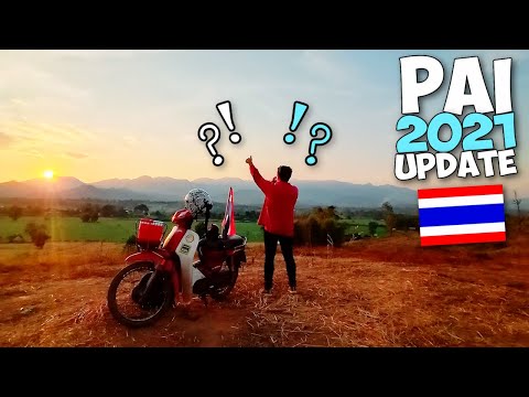 What's Happening In PAI THAILAND Right Now? Travel Update 2021