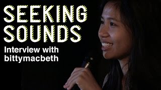 Seeking Sounds #2: bittymacbeth on nicknames and mean things